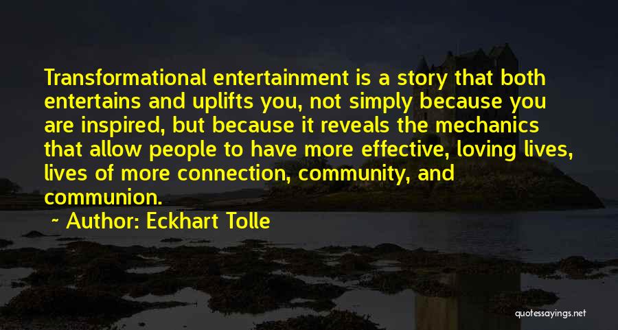 Transformational Quotes By Eckhart Tolle