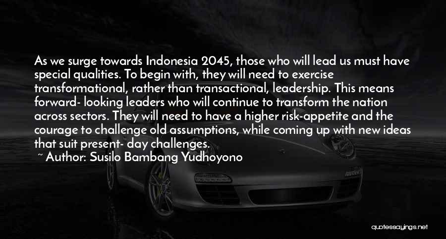 Transformational Quotes By Susilo Bambang Yudhoyono