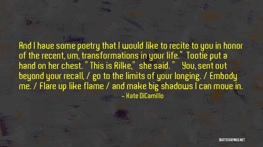 Transformations In Life Quotes By Kate DiCamillo Transformations In Life Quotes By Kate DiCamillo