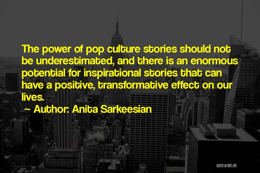 Transformative Quotes By Anita Sarkeesian