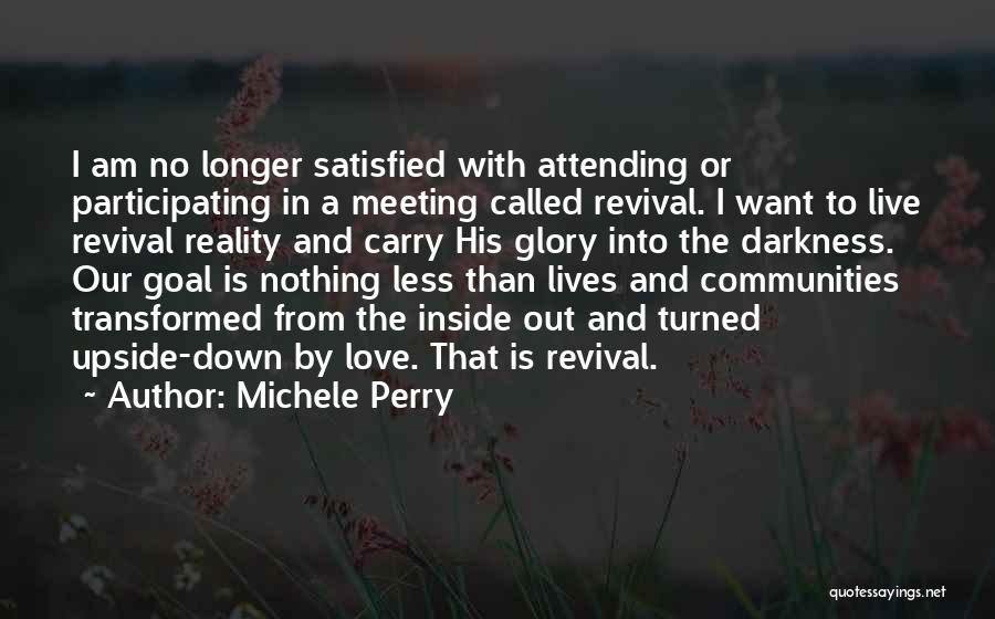 Transformed By God Quotes By Michele Perry