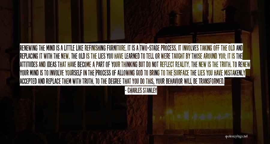 Transformed Mind Quotes By Charles Stanley Transformed Mind Quotes By Charles Stanley
