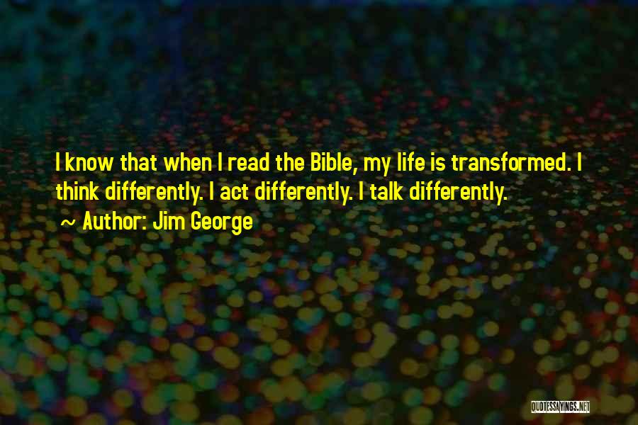 Transformed Quotes By Jim George