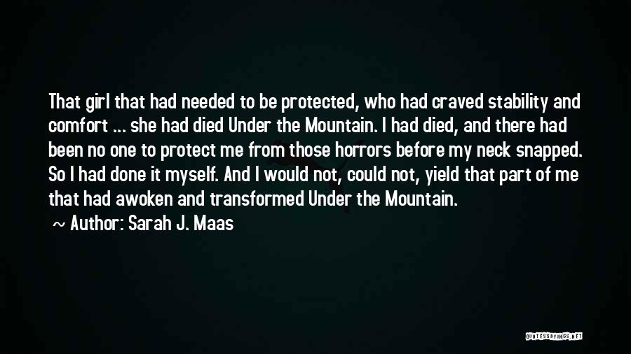 Transformed Quotes By Sarah J. Maas