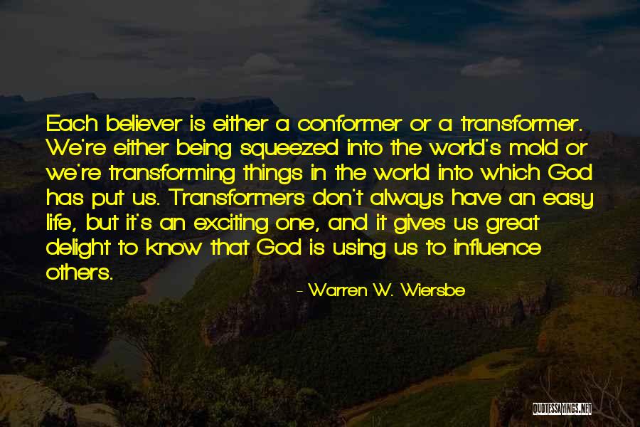 Transformer 2 Quotes By Warren W. Wiersbe