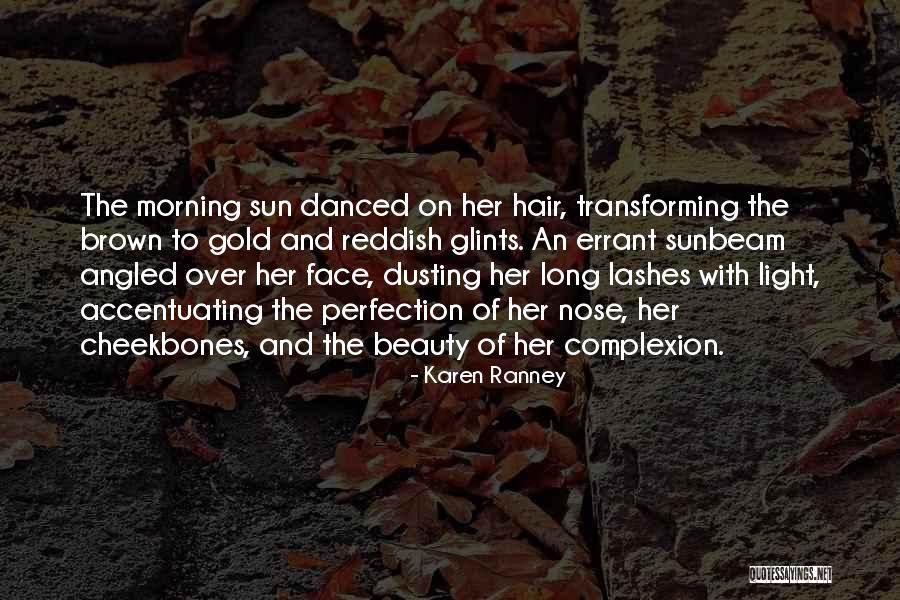 Transforming Beauty Quotes By Karen Ranney