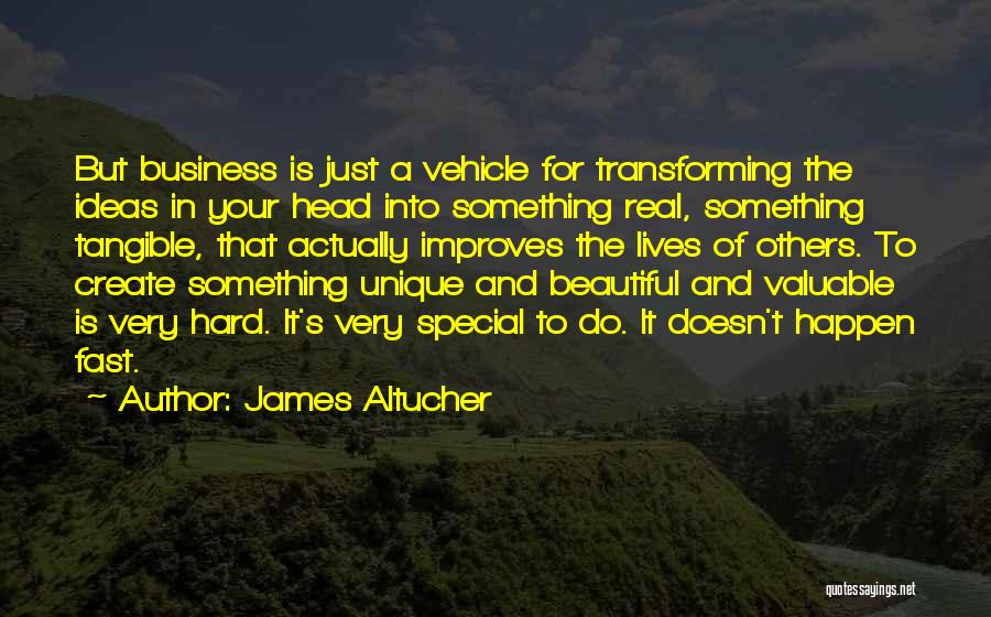 Transforming Lives Quotes By James Altucher