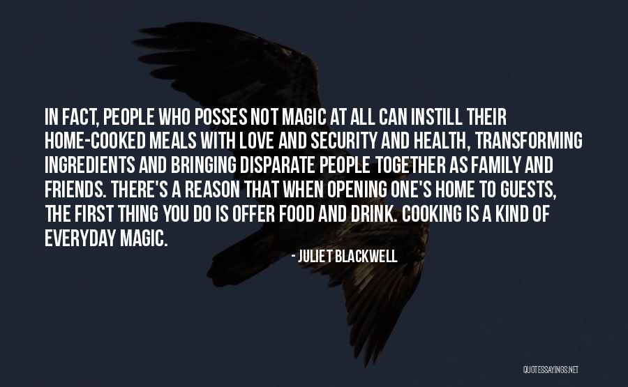 Transforming Love Quotes By Juliet Blackwell Transforming Love Quotes By Juliet Blackwell