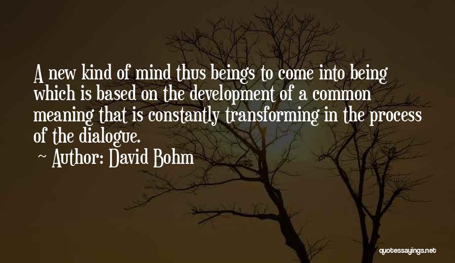 Transforming Quotes By David Bohm