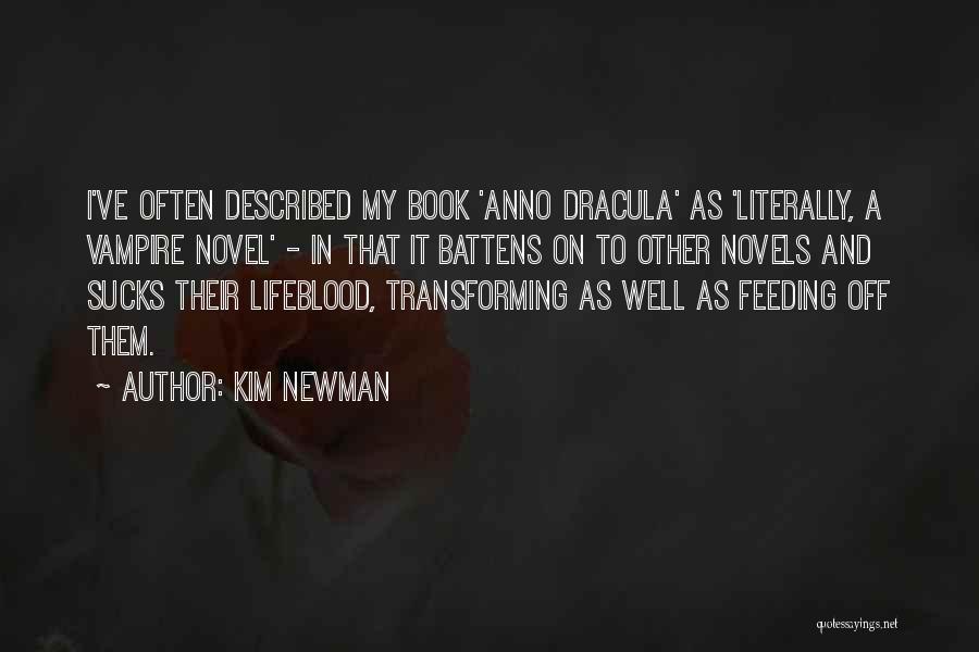 Transforming Quotes By Kim Newman