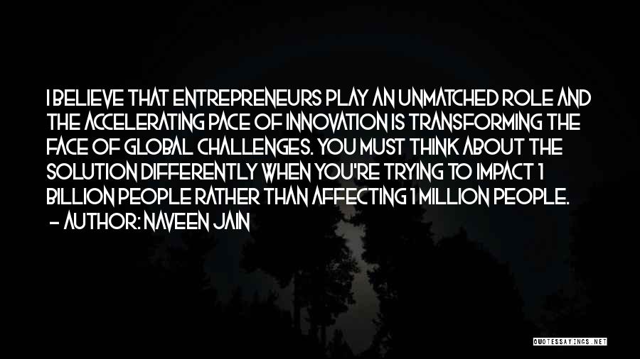 Transforming Quotes By Naveen Jain