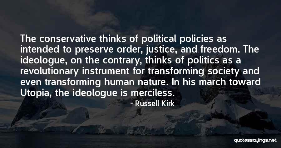 Transforming Society Quotes By Russell Kirk