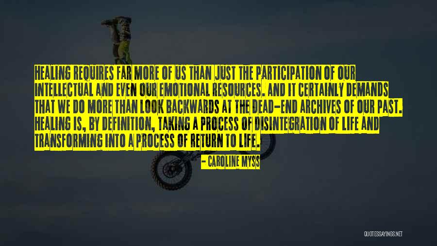 Transforming Your Life Quotes By Caroline Myss Transforming Your Life Quotes By Caroline Myss