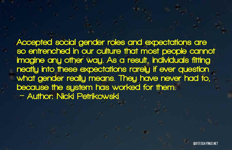 Transgender Gender Quotes By Nicki Petrikowski