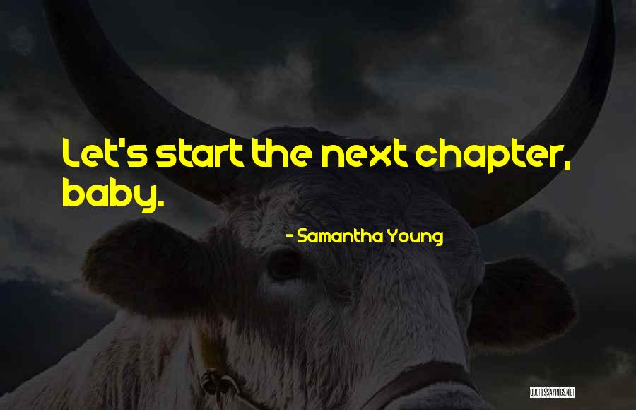 Transgenic Organisms Quotes By Samantha Young Transgenic Organisms Quotes By Samantha Young