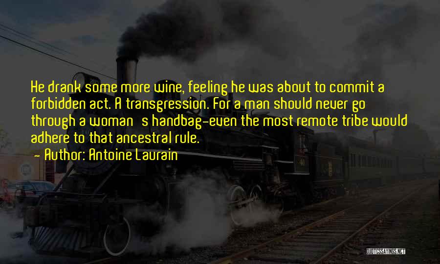 Transgression Quotes By Antoine Laurain