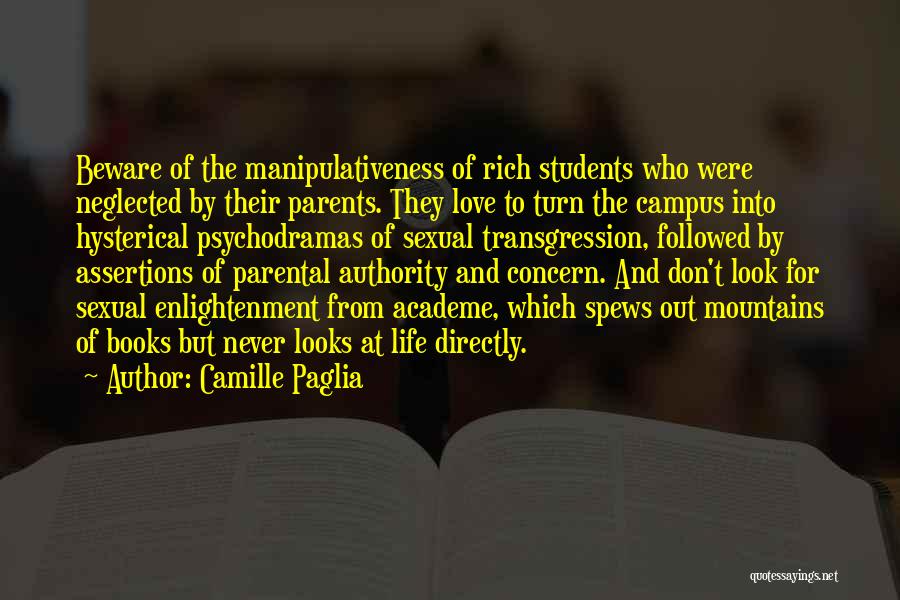 Transgression Quotes By Camille Paglia