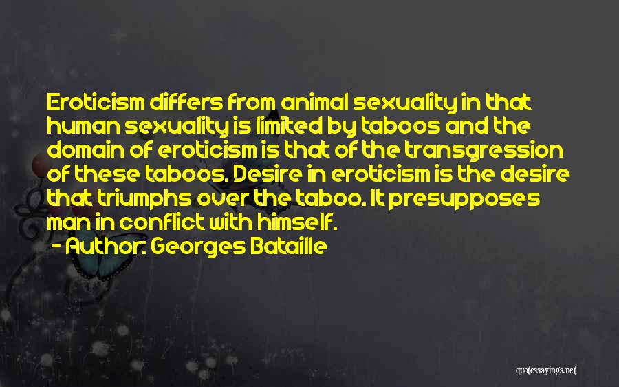 Transgression Quotes By Georges Bataille