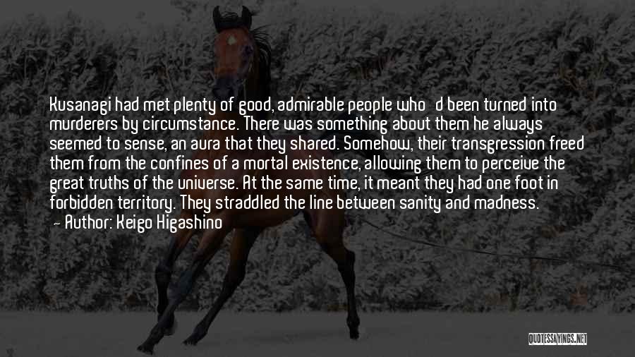 Transgression Quotes By Keigo Higashino