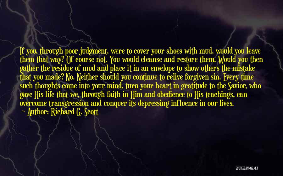 Transgression Quotes By Richard G. Scott