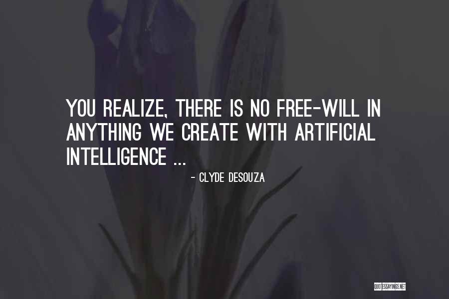 Transhumanism Quotes By Clyde DeSouza