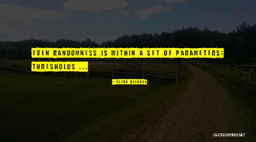 Transhumanism Quotes By Clyde DeSouza Transhumanism Quotes By Clyde DeSouza
