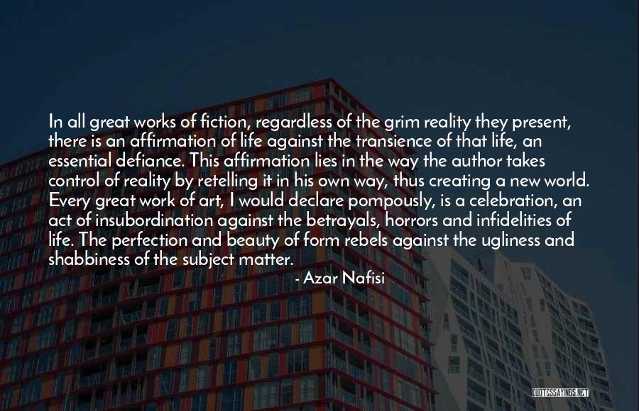 Transience Quotes By Azar Nafisi Transience Quotes By Azar Nafisi