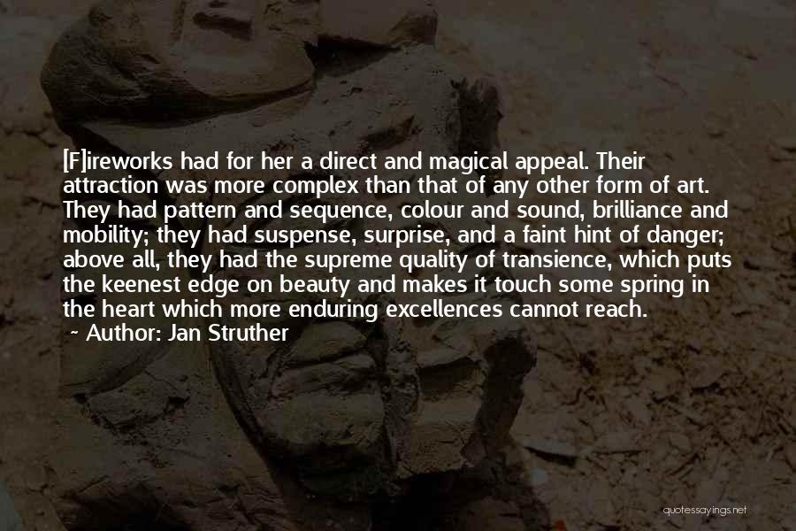 Transience Quotes By Jan Struther