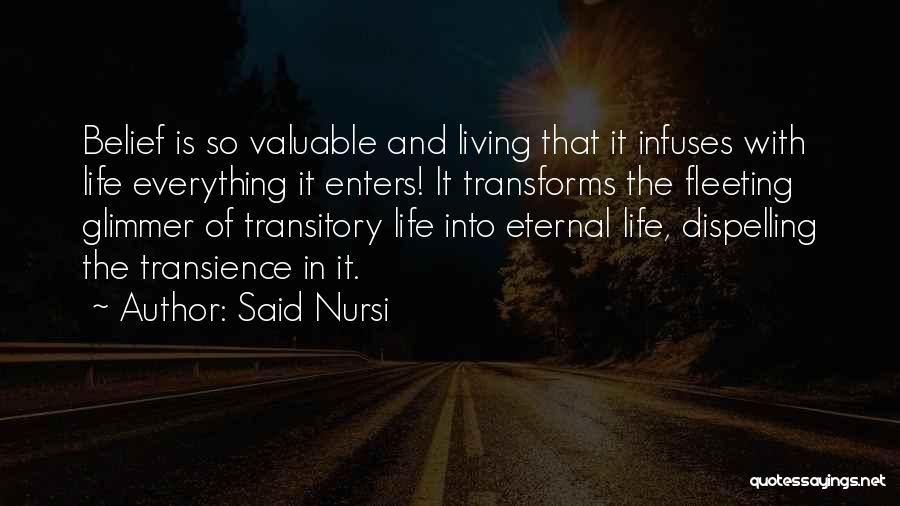 Transience Quotes By Said Nursi