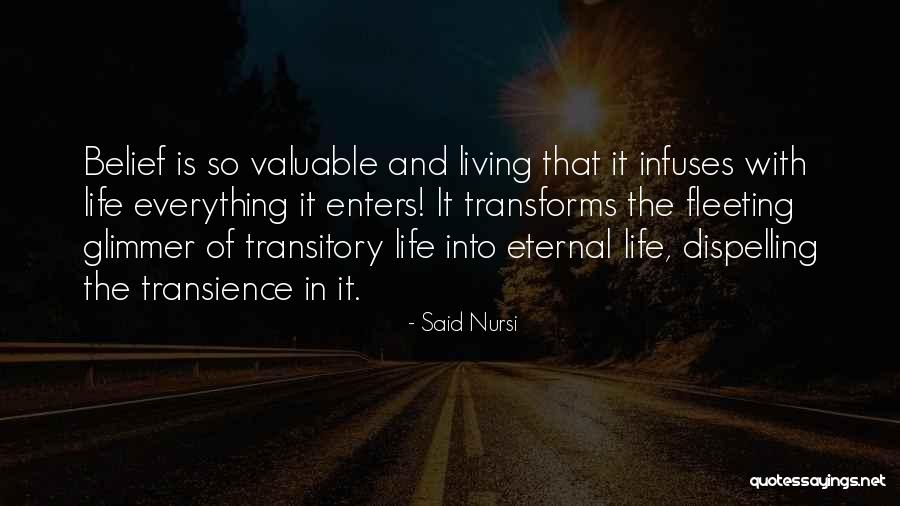 Transience Quotes By Said Nursi