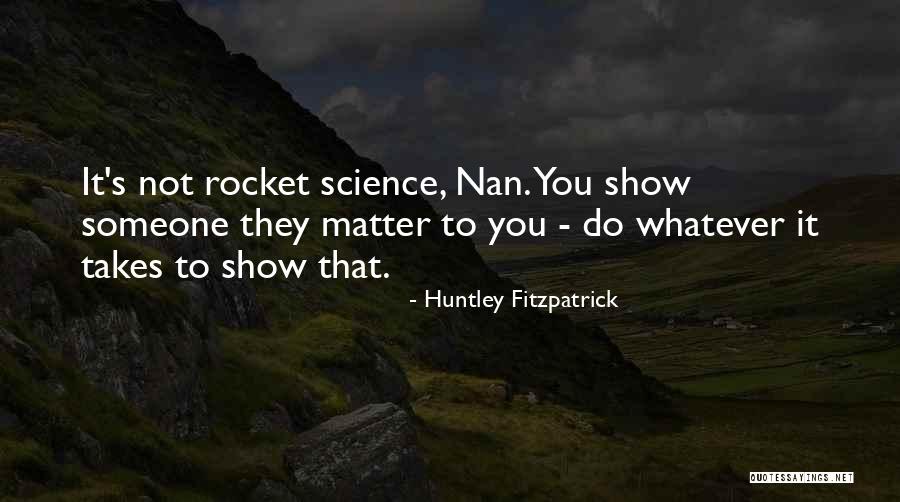 Transient And Pugnacious Quotes By Huntley Fitzpatrick