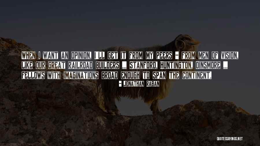 Transient And Pugnacious Quotes By Jonathan Raban