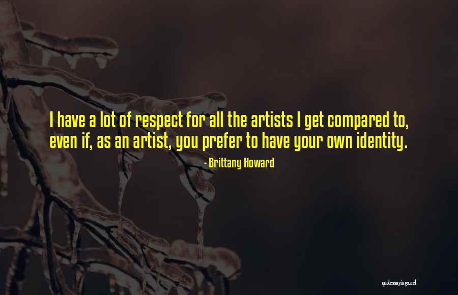 Transient Life Problems Quotes By Brittany Howard Transient Life Problems Quotes By Brittany Howard