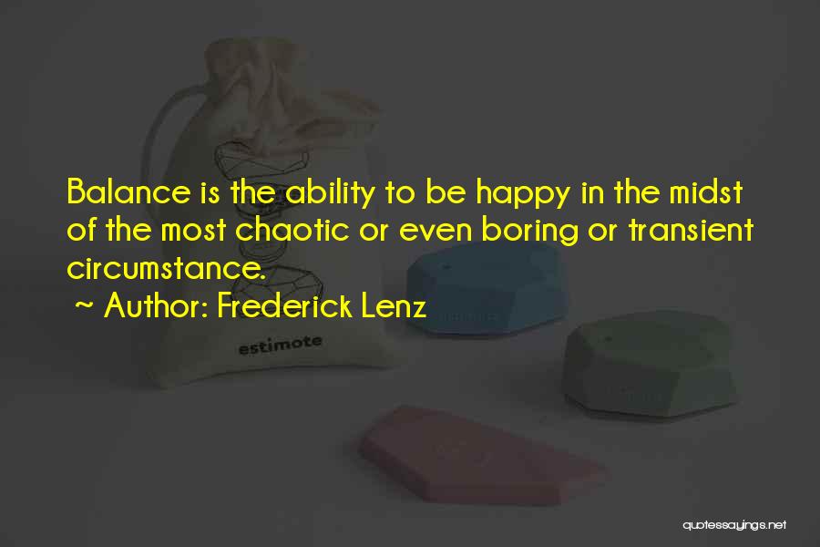 Transient Quotes By Frederick Lenz