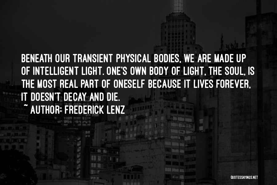 Transient Quotes By Frederick Lenz