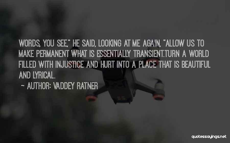 Transient Quotes By Vaddey Ratner
