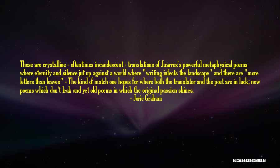 Transistores Fet Quotes By Jorie Graham Transistores Fet Quotes By Jorie Graham
