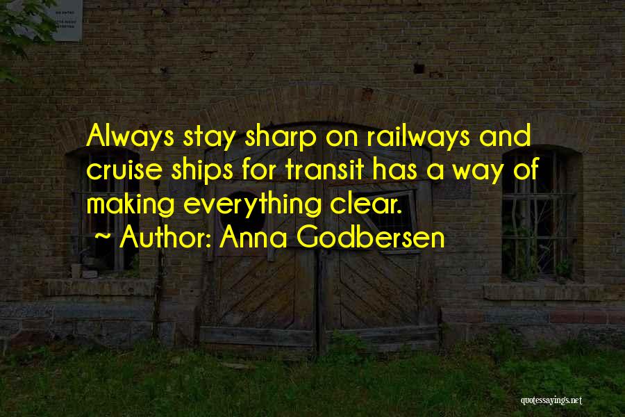 Transit Quotes By Anna Godbersen