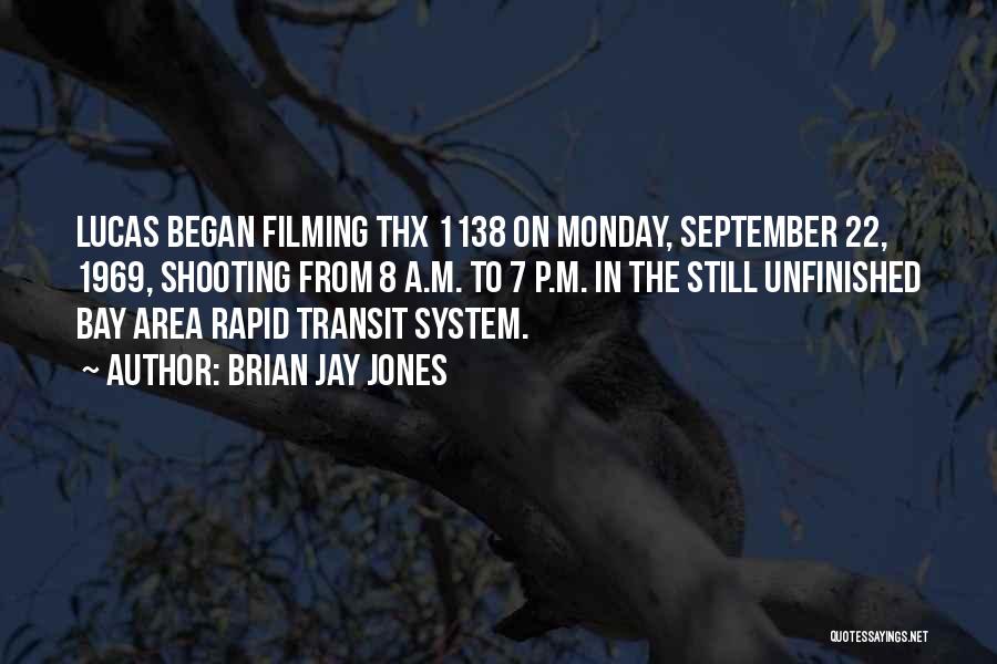 Transit Quotes By Brian Jay Jones