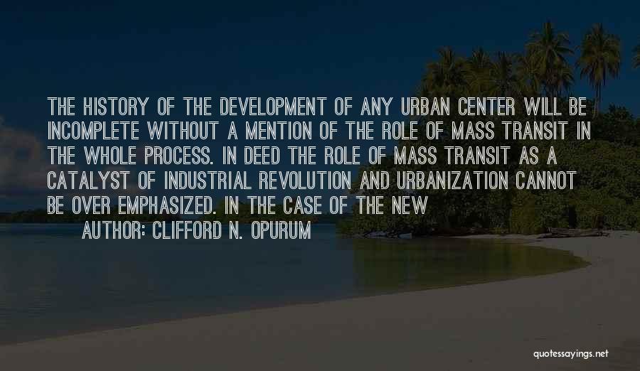 Transit Quotes By Clifford N. Opurum