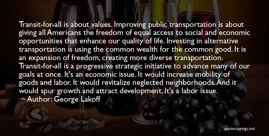 Transit Quotes By George Lakoff