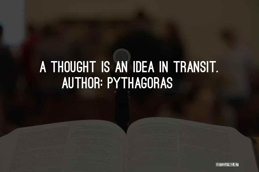 Transit Quotes By Pythagoras