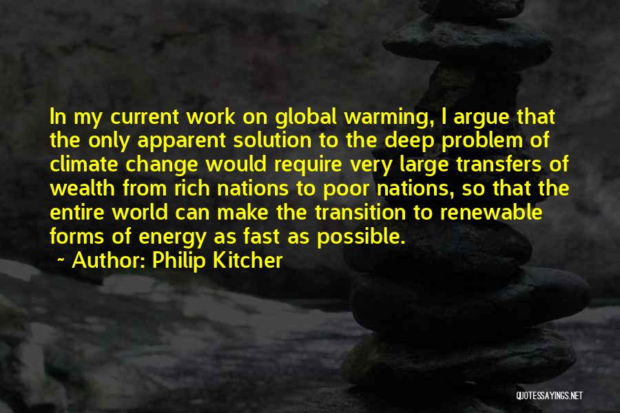 Transition At Work Quotes By Philip Kitcher