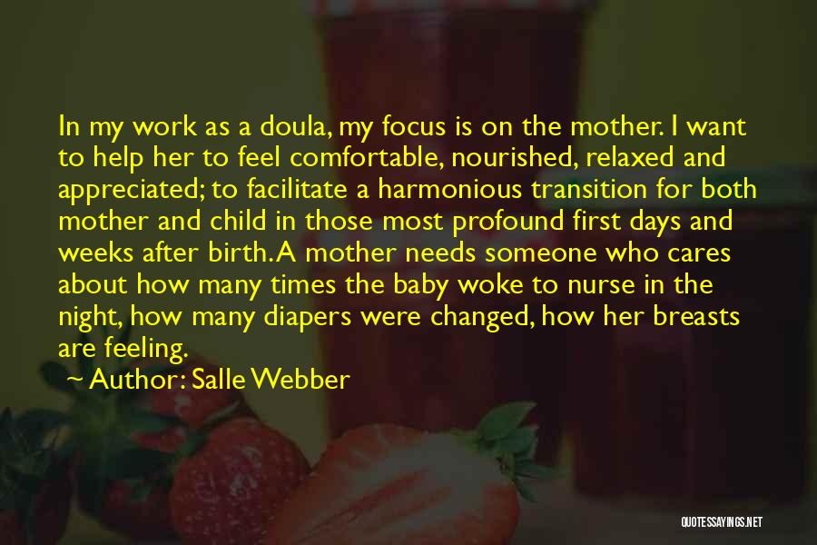 Transition At Work Quotes By Salle Webber