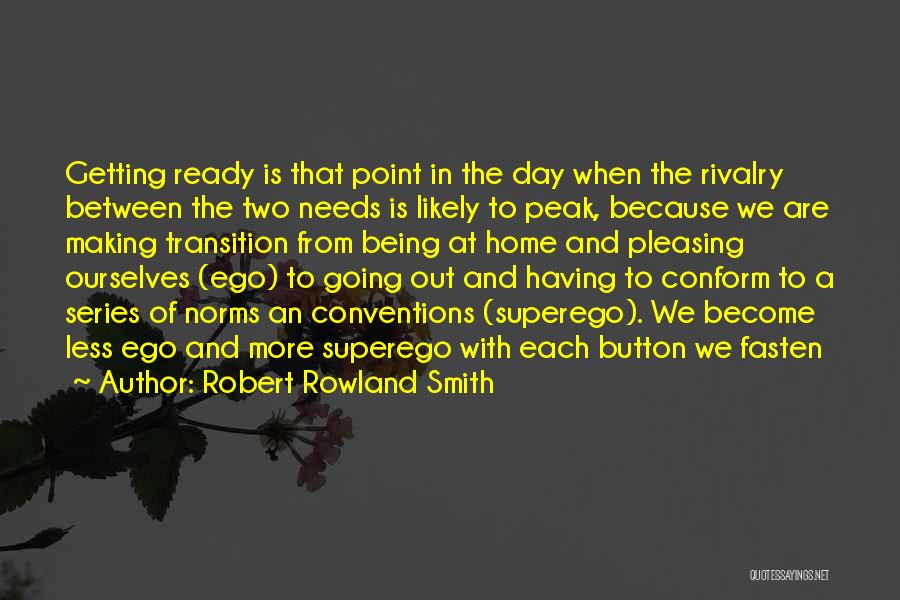Transition In Between Quotes By Robert Rowland Smith