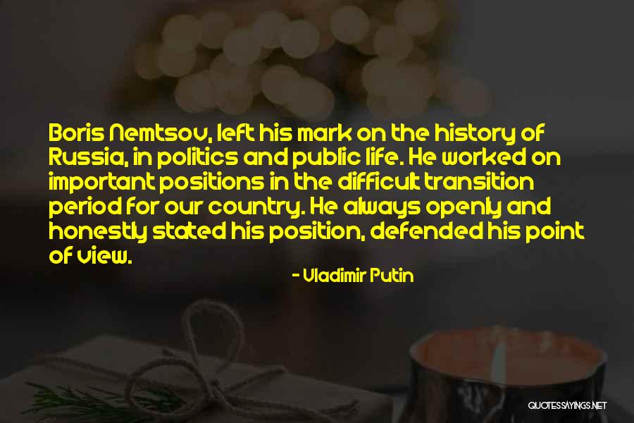 Transition Period Quotes By Vladimir Putin Transition Period Quotes By Vladimir Putin