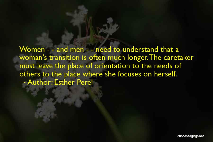 Transition To Quotes By Esther Perel
