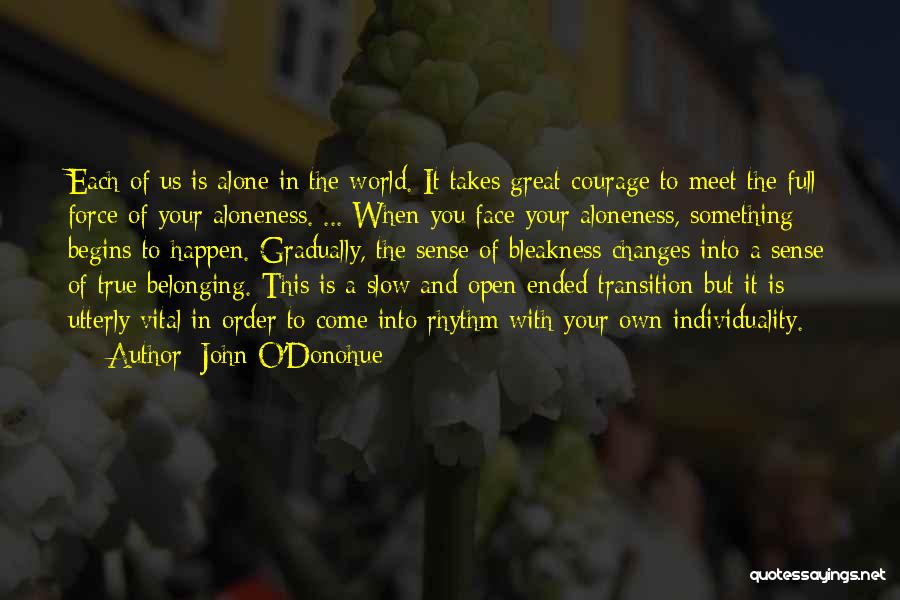 Transition To Quotes By John O'Donohue