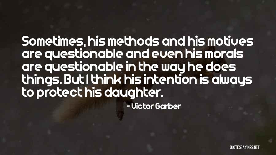 Transitionary Arrangements Quotes By Victor Garber Transitionary Arrangements Quotes By Victor Garber