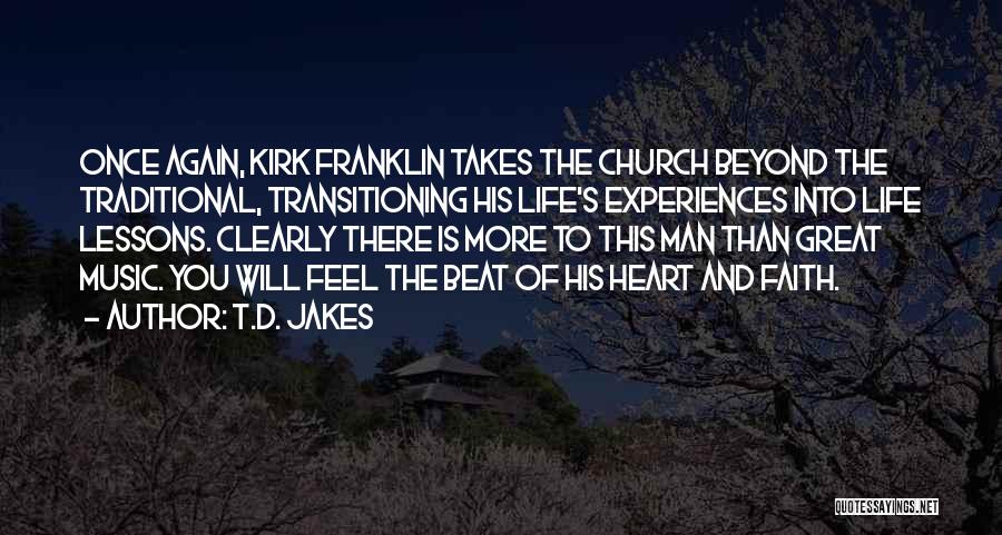 Transitioning Into Quotes By T.D. Jakes